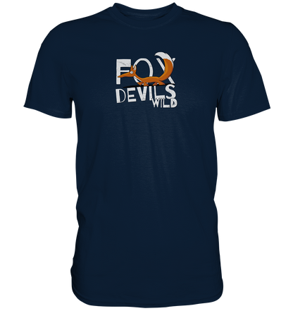 Fox-Devils-Wild Fuchs - Premium Shirt