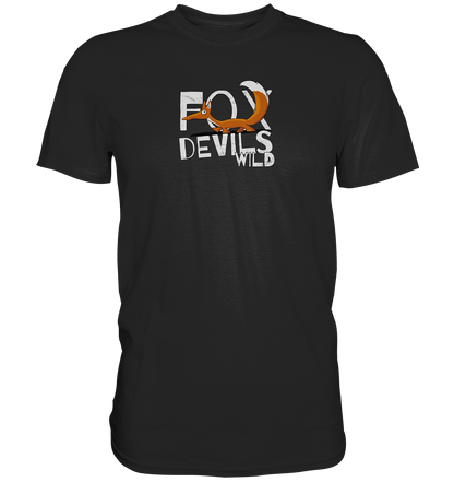 Fox-Devils-Wild Fuchs - Premium Shirt
