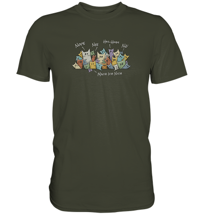 Nope, Nee, Nö Katzen - Premium Shirt