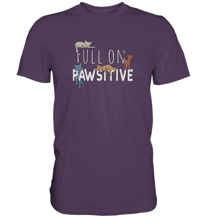 Full On Pawsitive! Gechillte Katzen - Premium Shirt