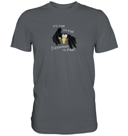 I’m Fine Rabe | Alles Gut Krähe - Premium Shirt