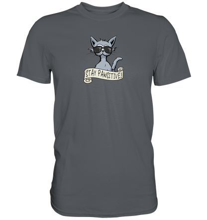 Stay Pawsitive Bleib lässig Hipster Katze - Premium Shirt
