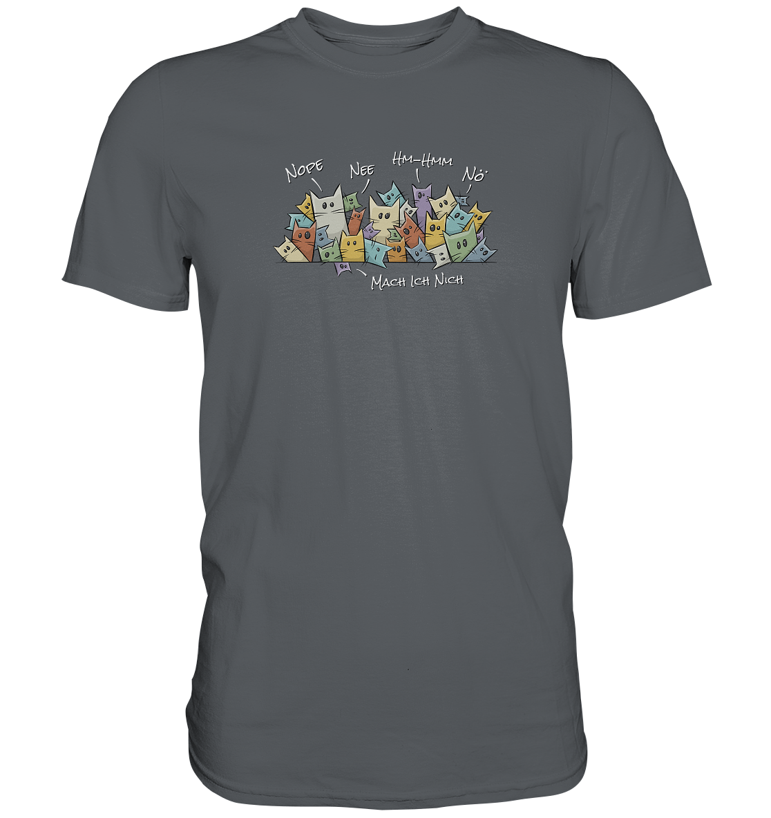 Nope, Nee, Nö Katzen - Premium Shirt