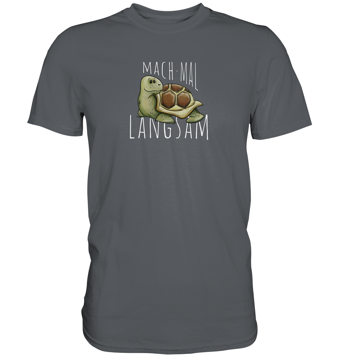 Mach mal langsam Schildkröte - Premium Shirt