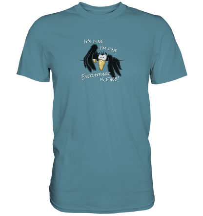 I’m Fine Rabe | Alles Gut Krähe - Premium Shirt