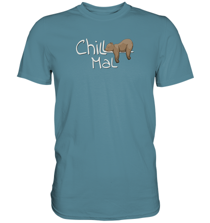 Chill Mal schläfriger Braunbär - Premium Shirt