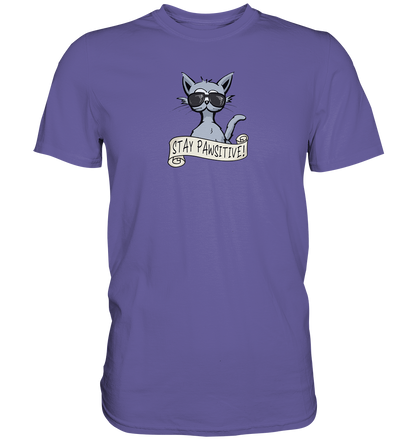 Stay Pawsitive Bleib lässig Hipster Katze - Premium Shirt