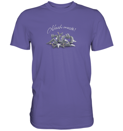 Kraah-masté! Yoga Raben Krähen - Premium Shirt