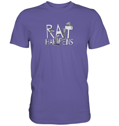Rat Happens Ratten - Premium Shirt