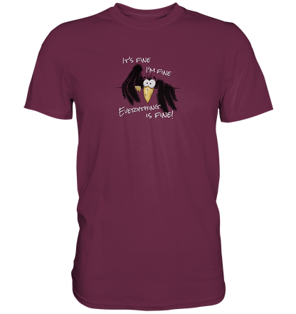 I’m Fine Rabe | Alles Gut Krähe - Premium Shirt