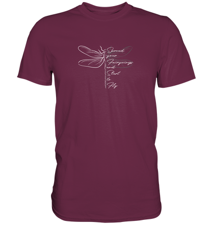 Breite die Flügel aus und flieg los | Libelle - Premium Shirt