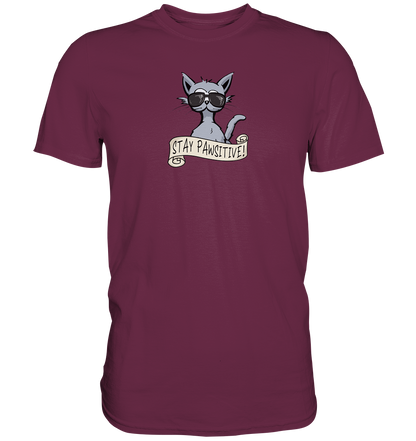 Stay Pawsitive Bleib lässig Hipster Katze - Premium Shirt