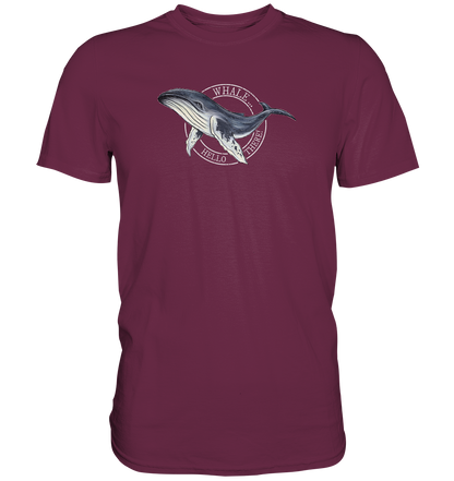 Whale, Hello There | Buckelwal - Premium Shirt