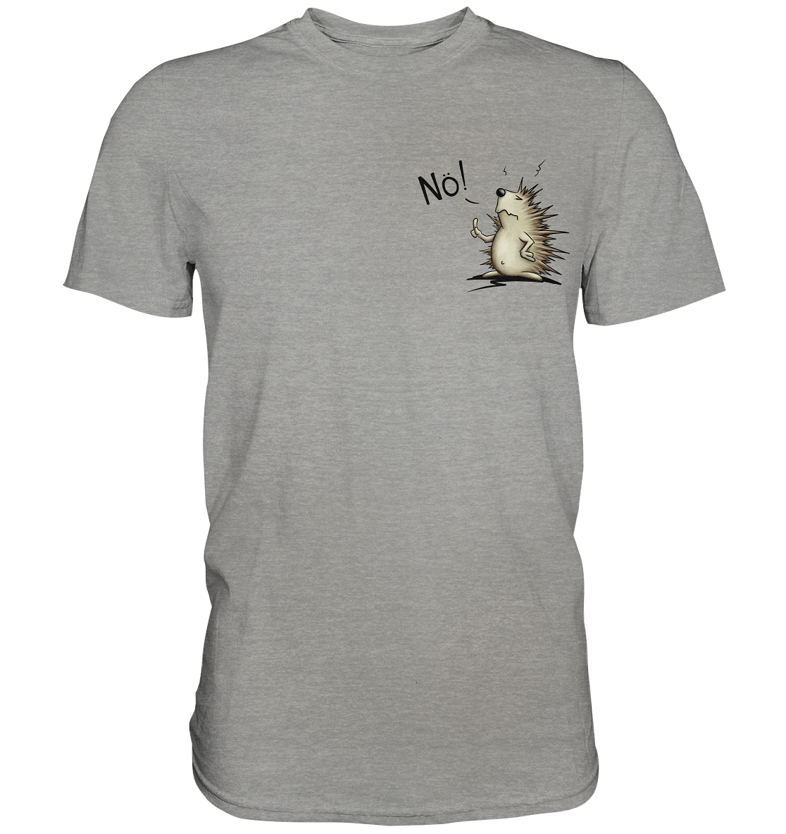 Nö! Grummeliger Igel - Premium Shirt