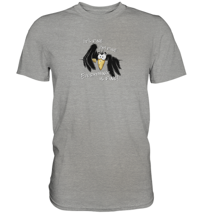 I’m Fine Rabe | Alles Gut Krähe - Premium Shirt