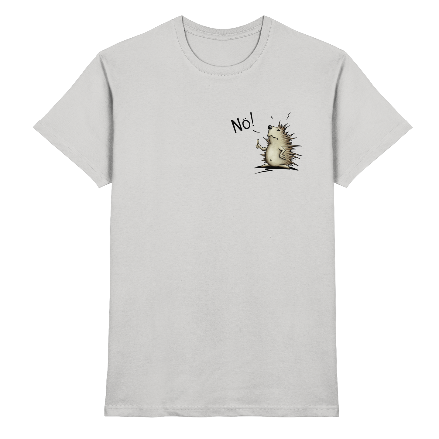 Nö! Grummeliger Igel - Premium Shirt
