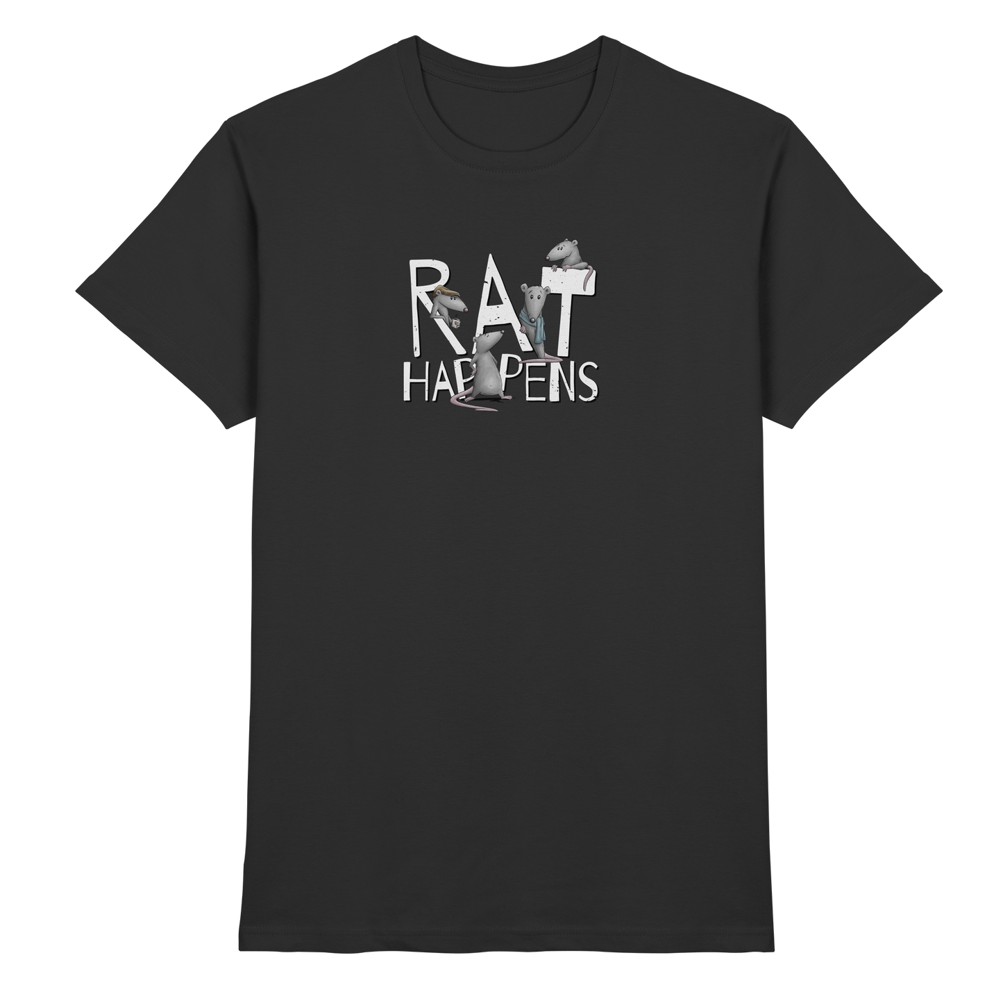 Rat Happens Ratten - Premium Shirt