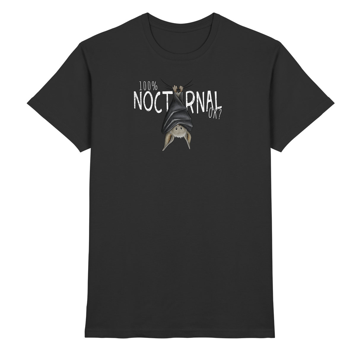 100% nachtaktive Fledermaus - Premium Shirt