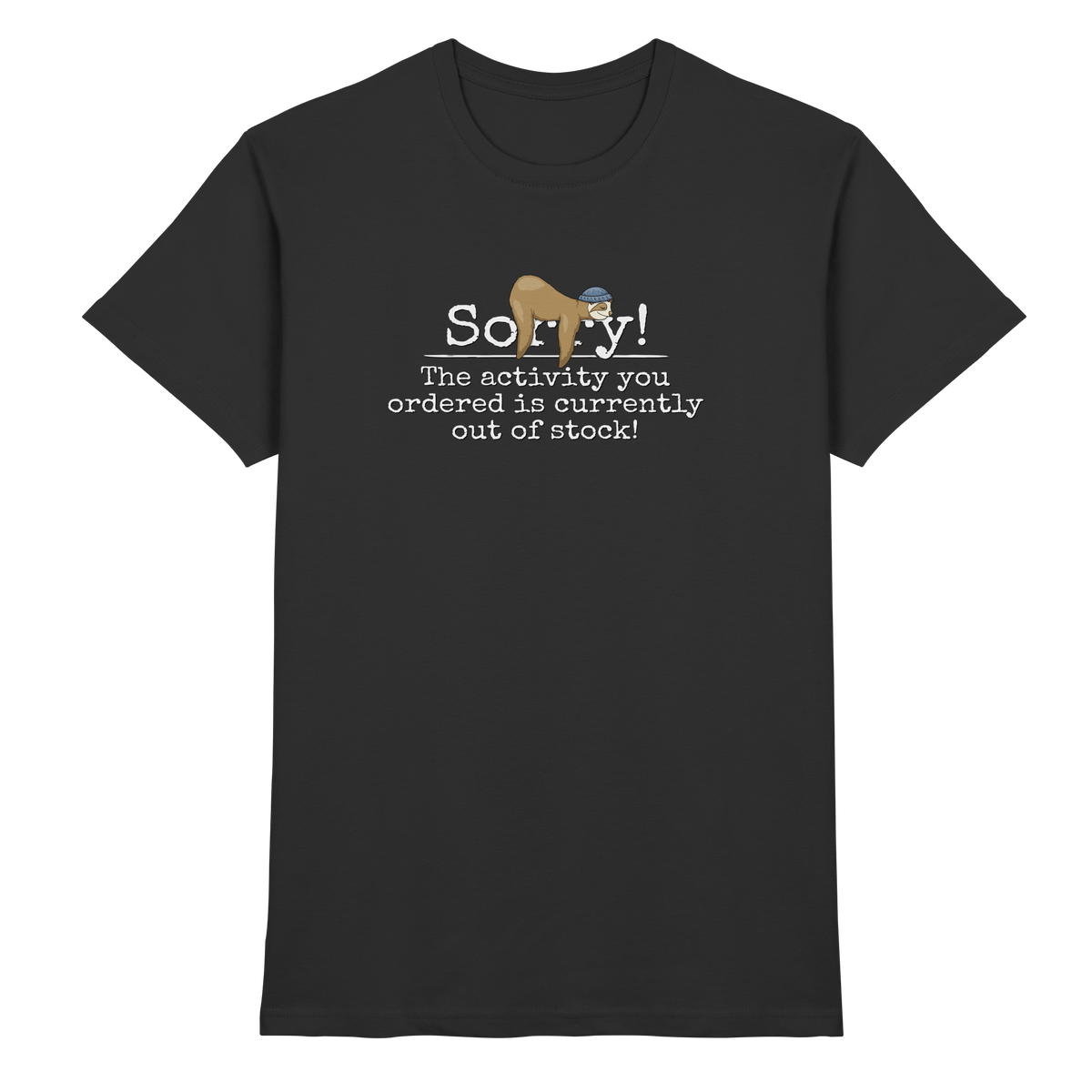 No-Activity Faultier - Premium Shirt