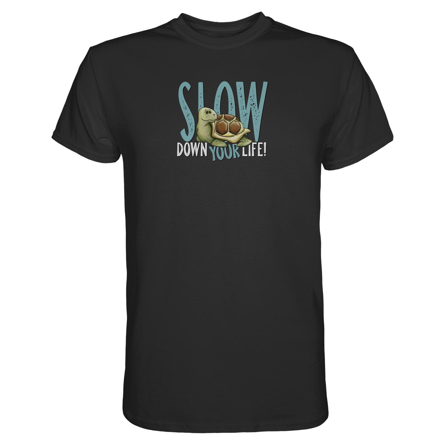 Slow Down Your Life Schildkröte - Premium Shirt
