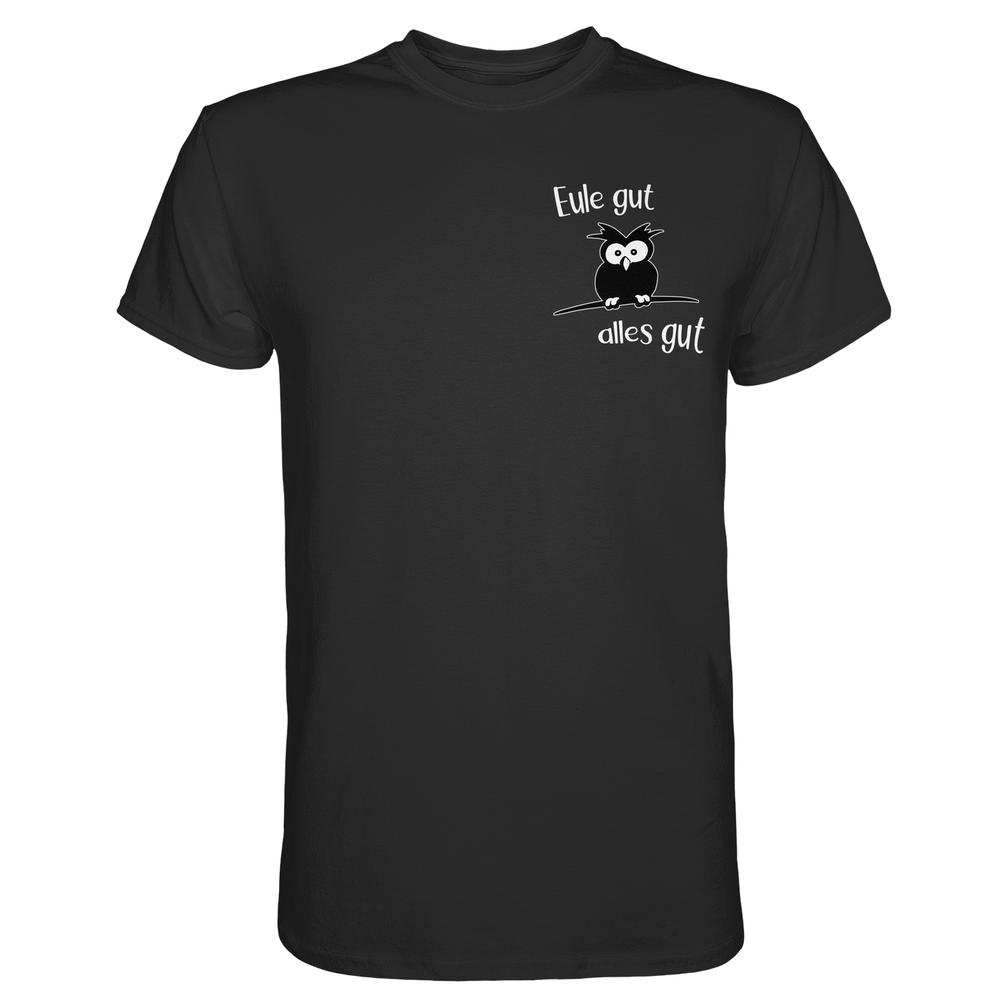 Eule gut, alles gut - Premium Shirt