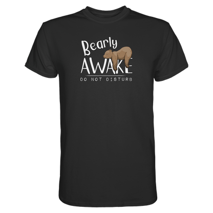Bearly Awake Bitte nicht stören Bär - Premium Shirt