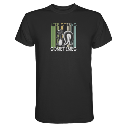Life Stinks Sometimes Stinktier Weisheit - Premium Shirt