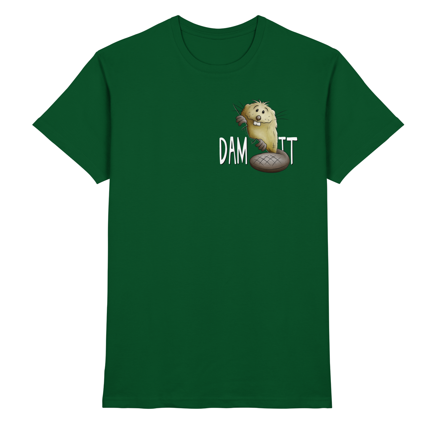 Dam It Verdammt Lustiger Biber - Premium Shirt