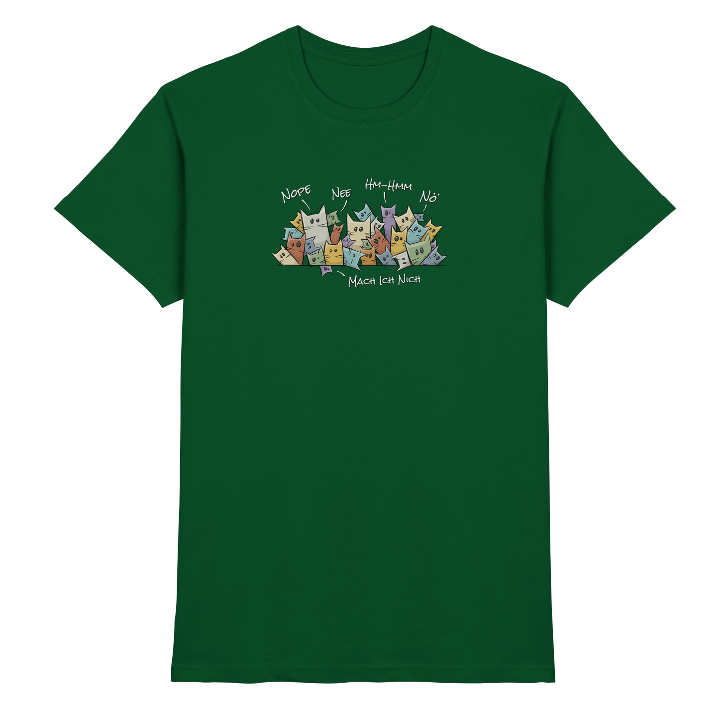 Nope, Nee, Nö Katzen - Premium Shirt