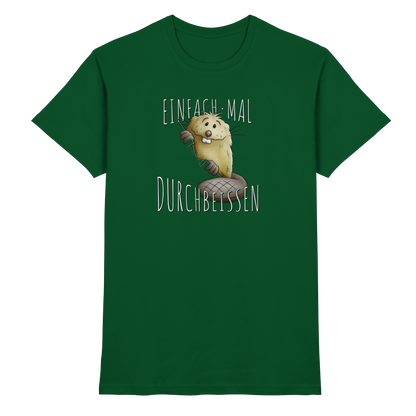 Einfach mal Durchbeissen Biber - Premium Shirt