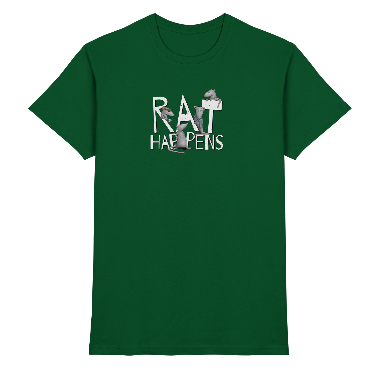 Rat Happens Ratten - Premium Shirt