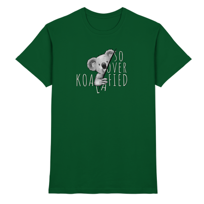 So Over-Koalafied Koala - Premium Shirt