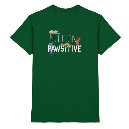 Full On Pawsitive! Gechillte Katzen - Premium Shirt