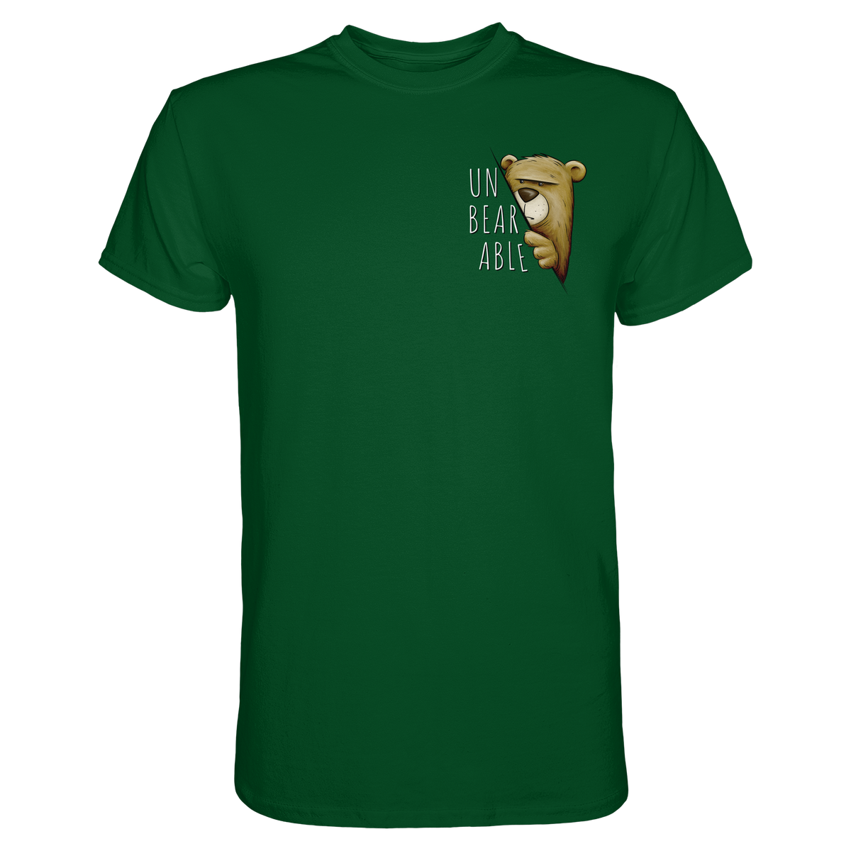Unbearable – Unerträglich Bär - Premium Shirt