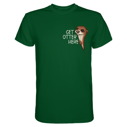 Get Otter Here | Lustiger Otter Kalauer - Premium Shirt
