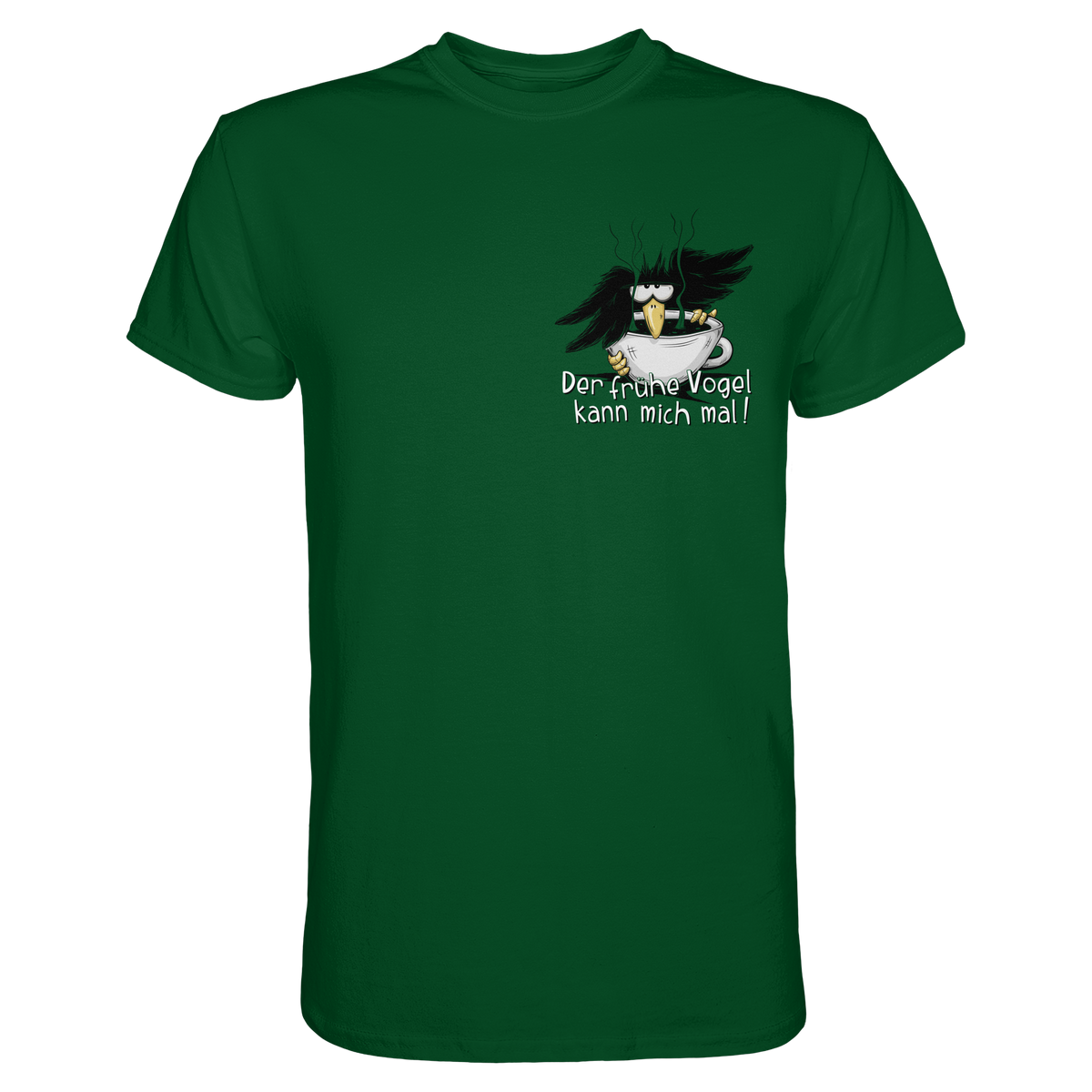 Der frühe Vogel kann mich mal | Kaffee Rabe - Premium Shirt