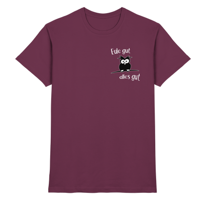 Eule gut, alles gut - Premium Shirt