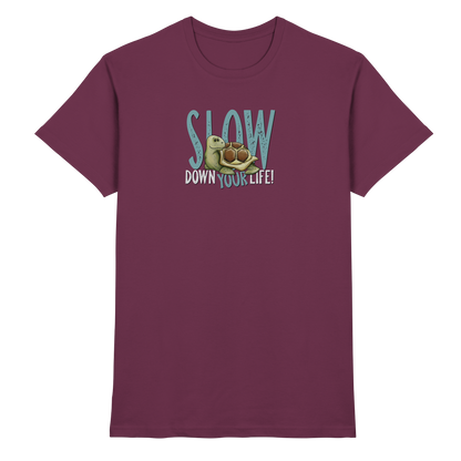 Slow Down Your Life Schildkröte - Premium Shirt
