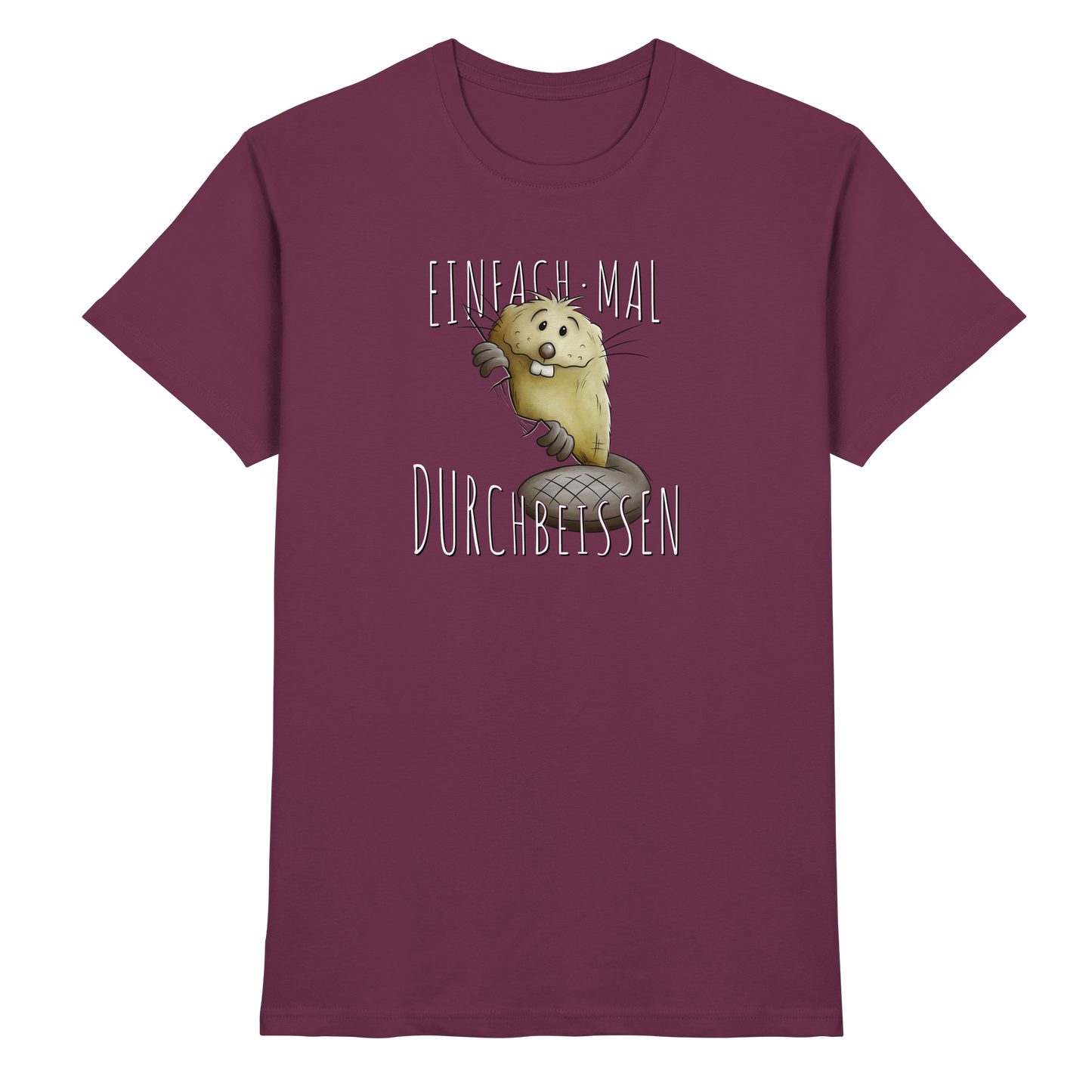 Einfach mal Durchbeissen Biber - Premium Shirt
