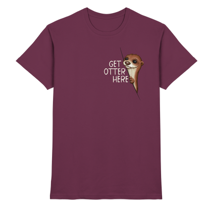 Get Otter Here | Lustiger Otter Kalauer - Premium Shirt