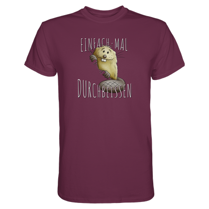 Einfach mal Durchbeissen Biber - Premium Shirt