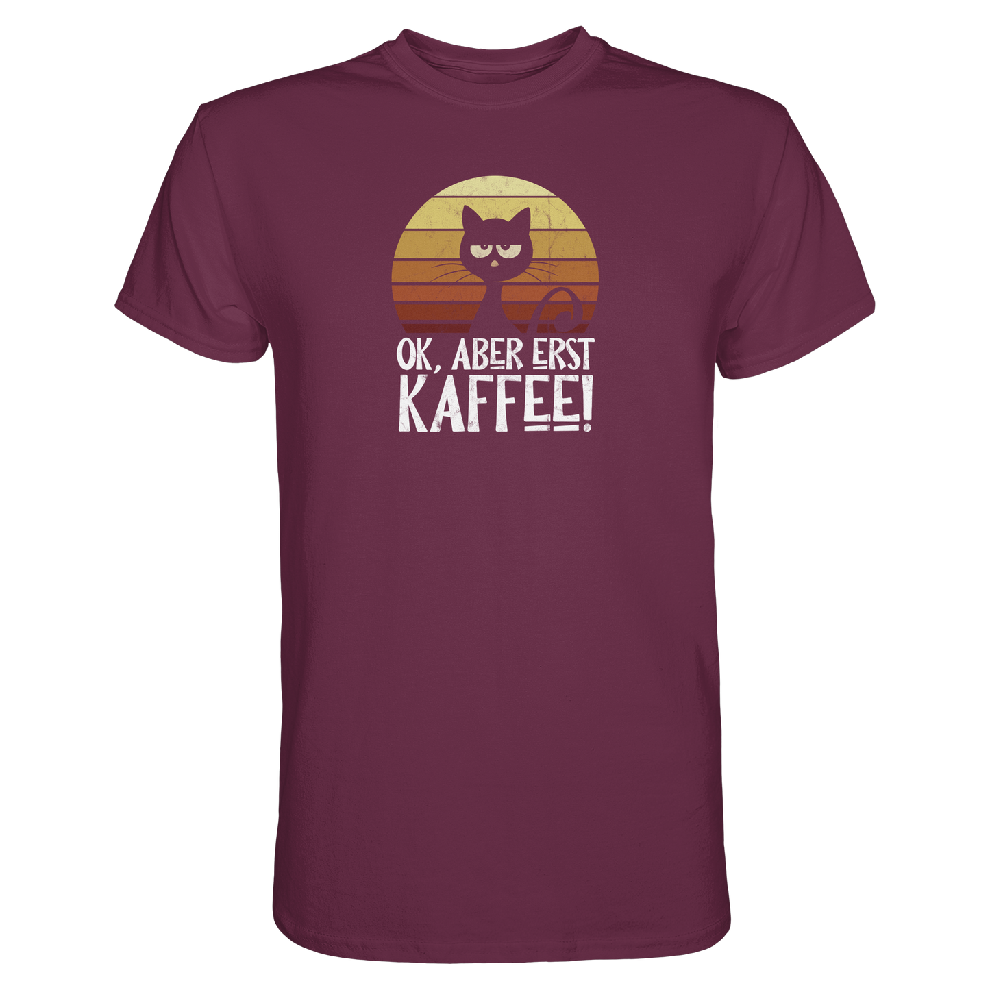 Ok, aber erst Kaffee | launische Katze - Premium Shirt