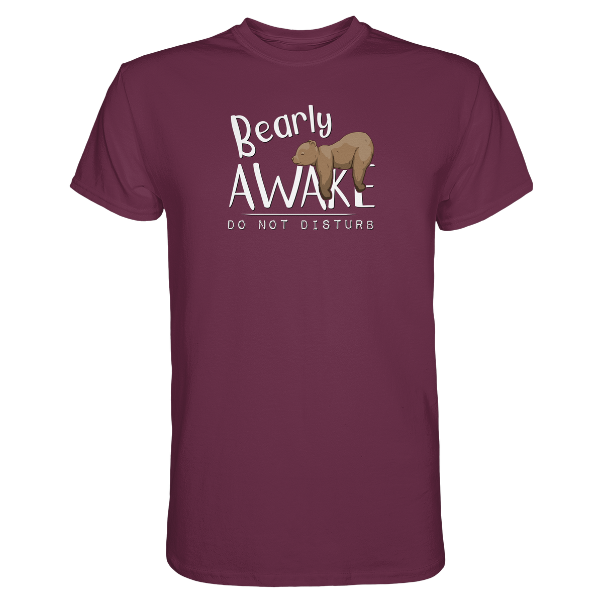 Bearly Awake Bitte nicht stören Bär - Premium Shirt