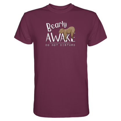 Bearly Awake Bitte nicht stören Bär - Premium Shirt