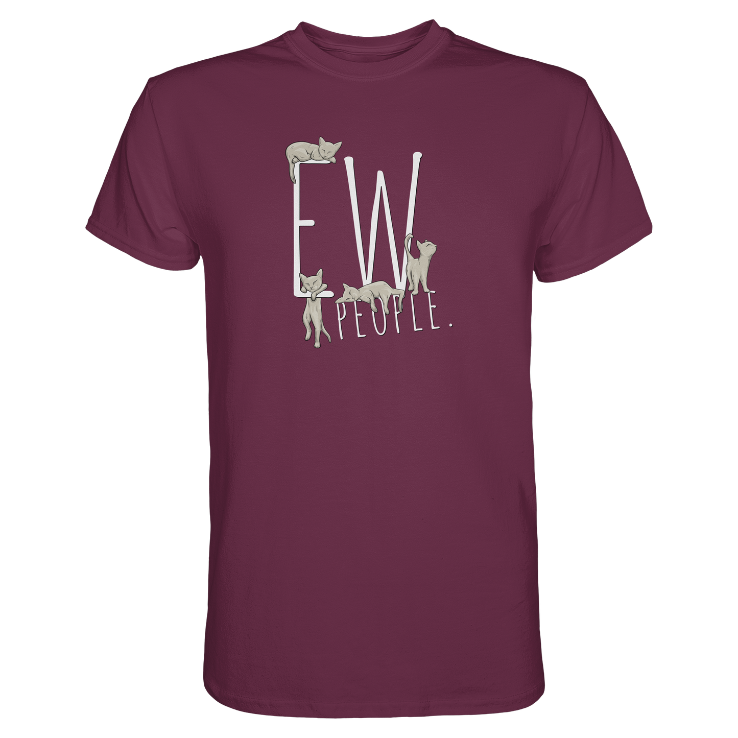 Ew, People. Sarkastische Katzen - Premium Shirt