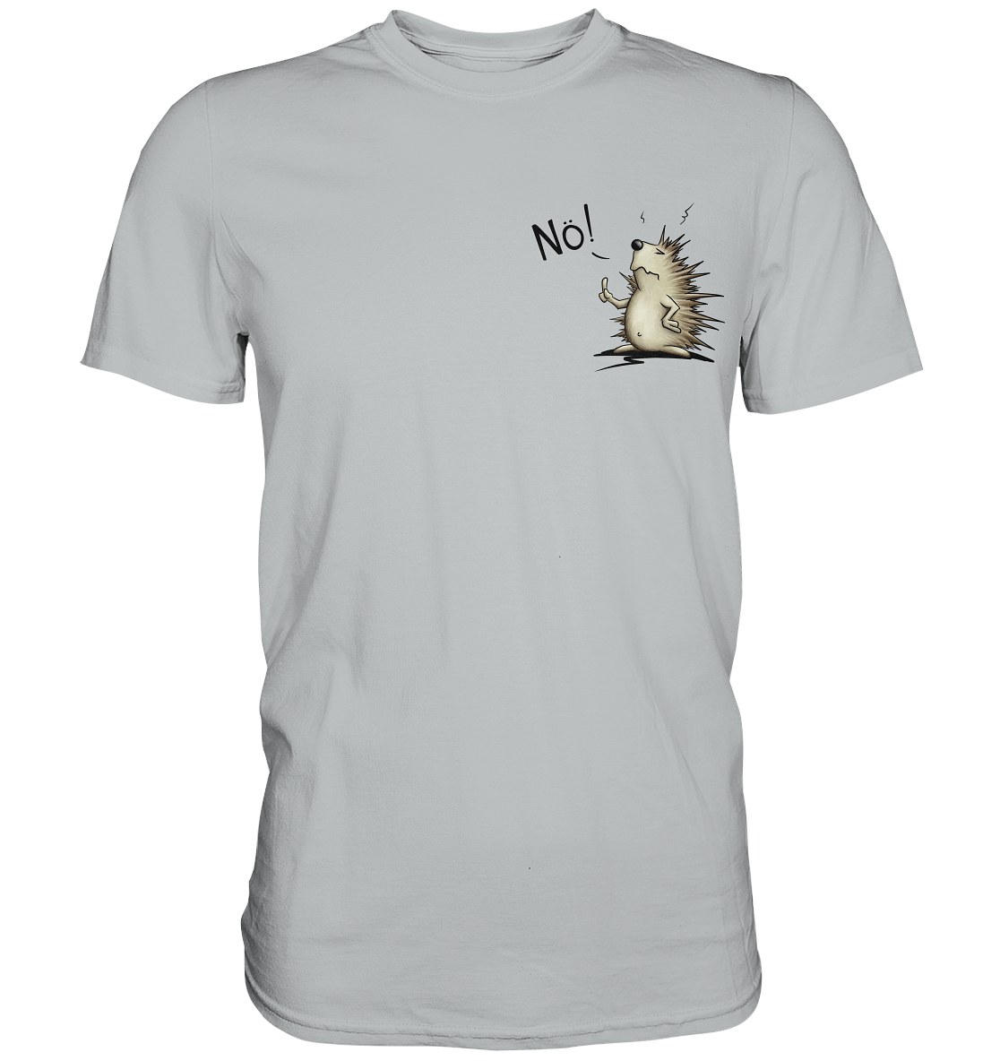 Nö! Grummeliger Igel - Premium Shirt