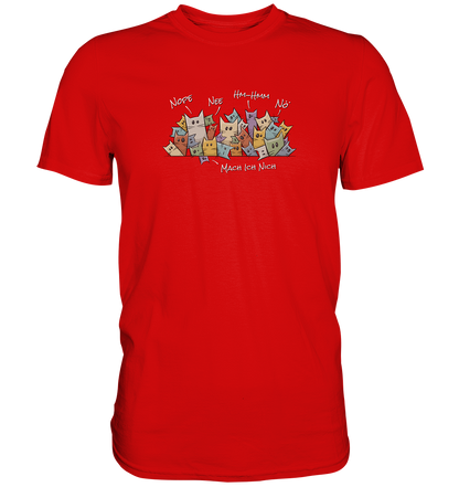 Nope, Nee, Nö Katzen - Premium Shirt