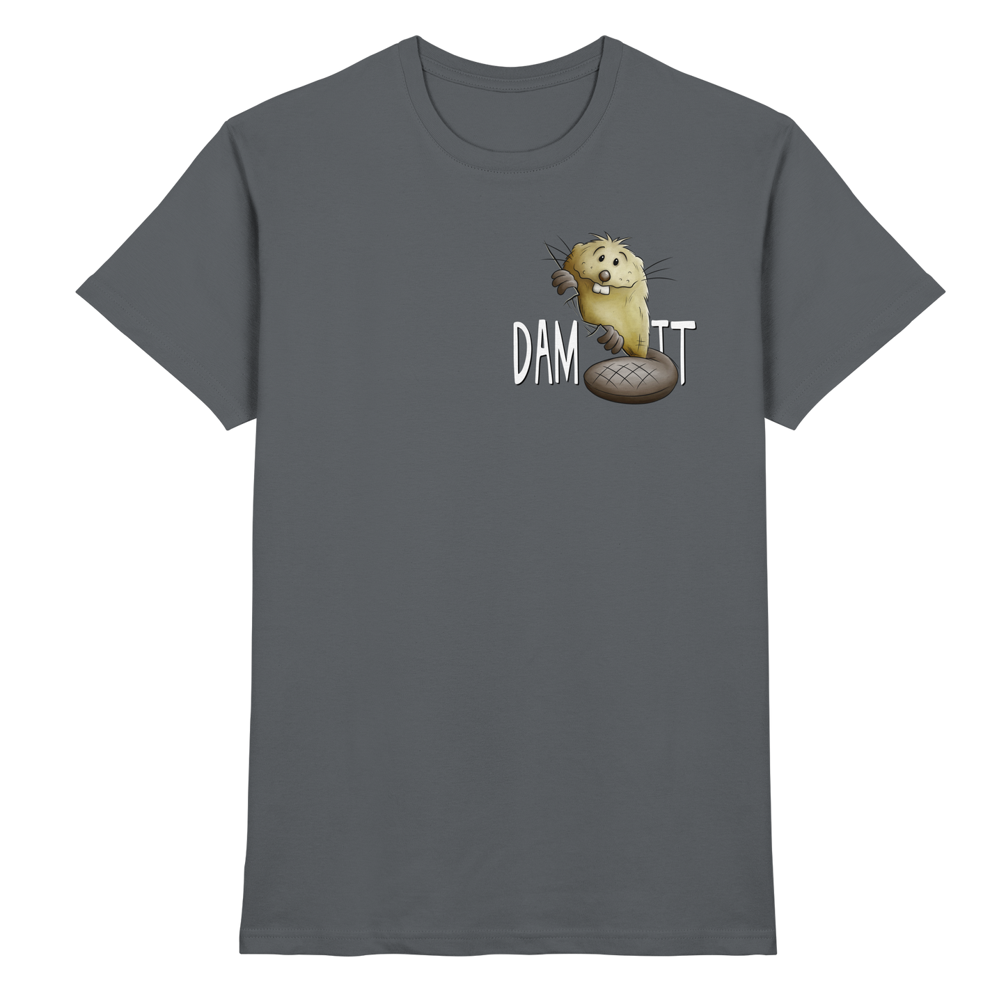 Dam It Verdammt Lustiger Biber - Premium Shirt