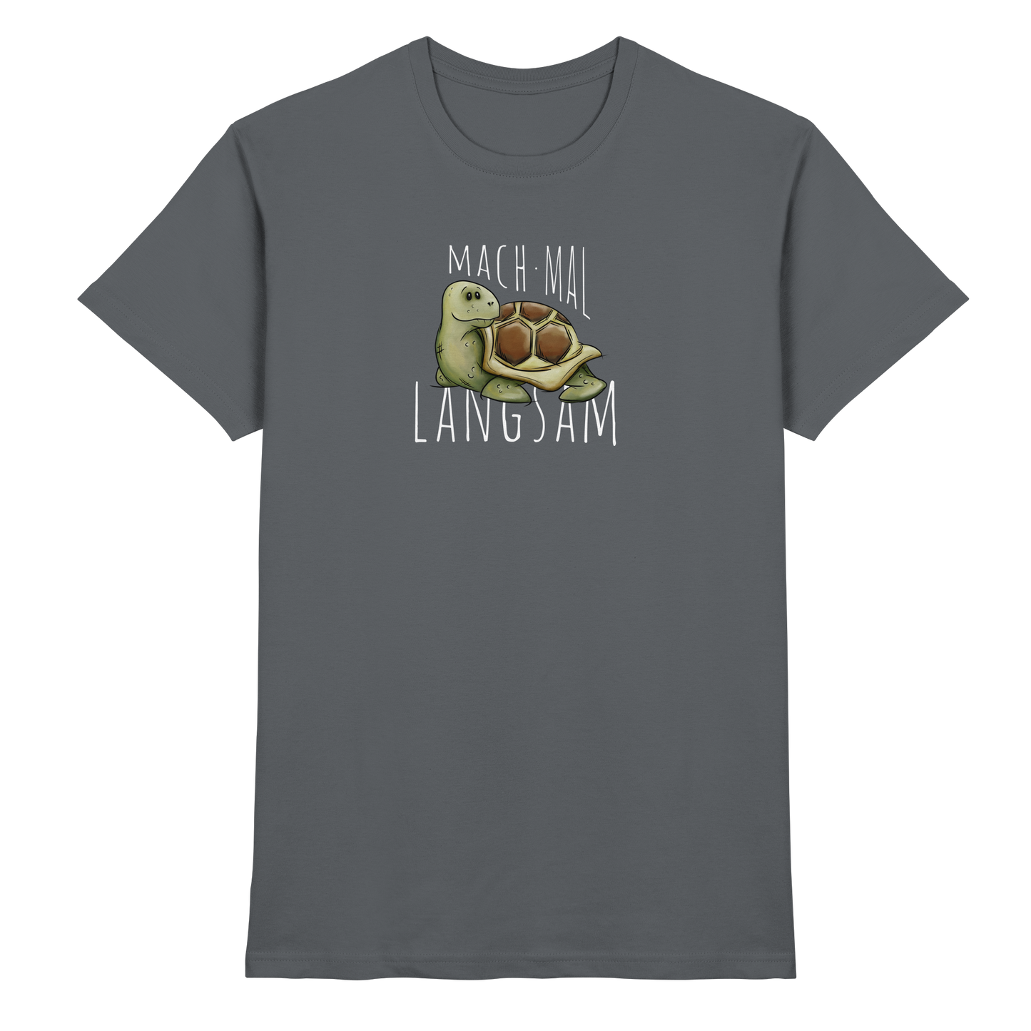Mach mal langsam Schildkröte - Premium Shirt