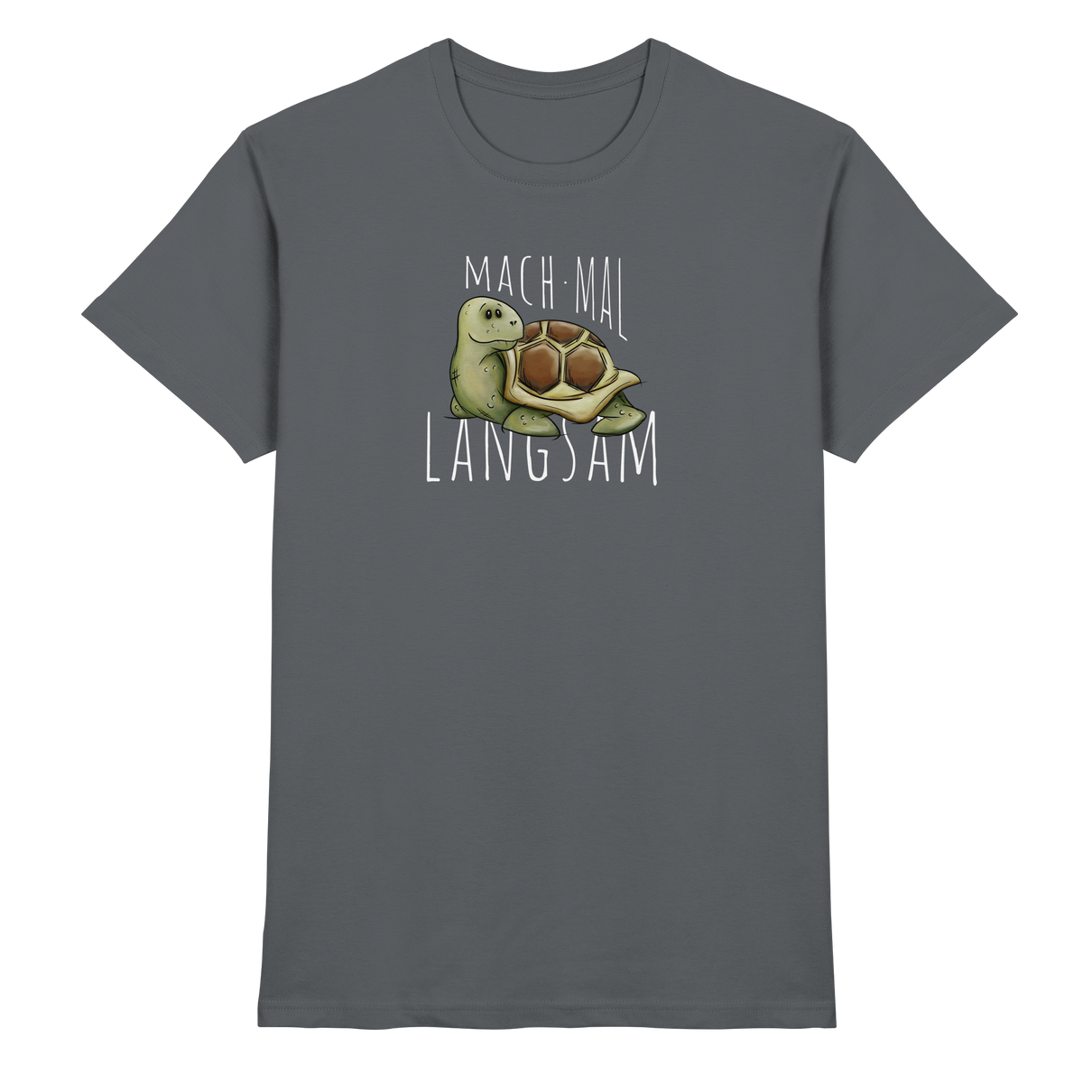 Mach mal langsam Schildkröte - Premium Shirt